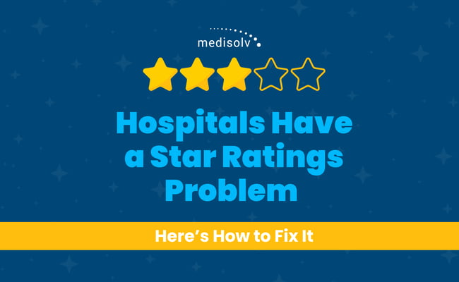 Hospitals Have a Star Ratings Problem - Here’s How to Fix It