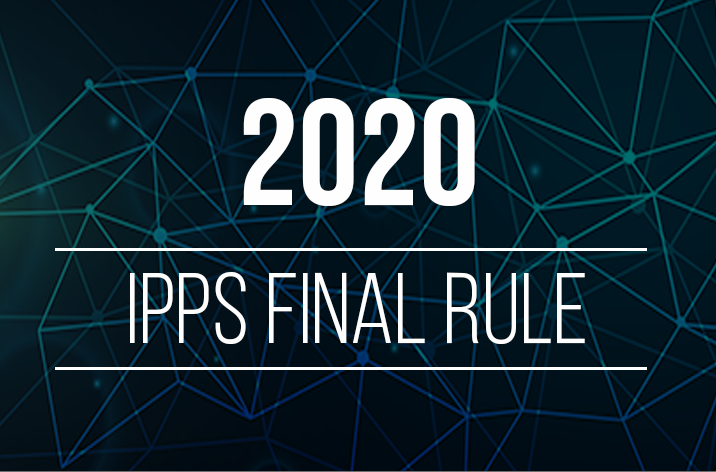 2020 IPPS Final Rule: 10 Things to Know