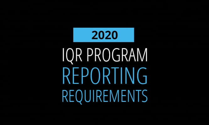 2020 IQR Program Reporting Requirements