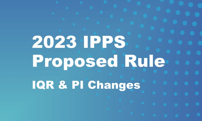 2023 IPPS Proposed Rule Slideshow