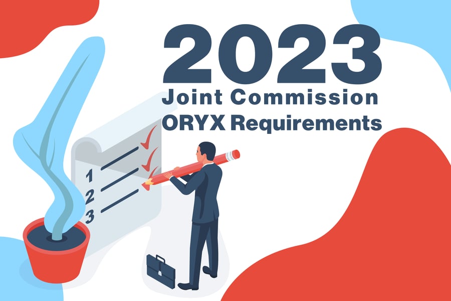 2023 Joint Commission ORYX Requirements