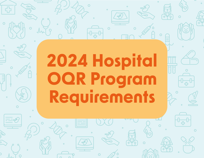 2024 Hospital OQR Program Requirements