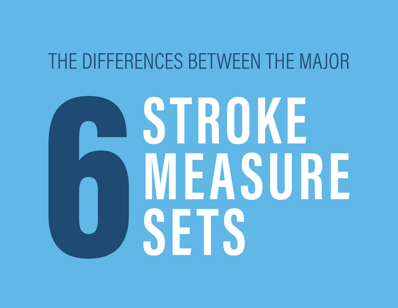 The Differences Between The 6 Major Stroke Measure Sets