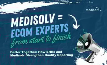 Medisolv eCQM Experts