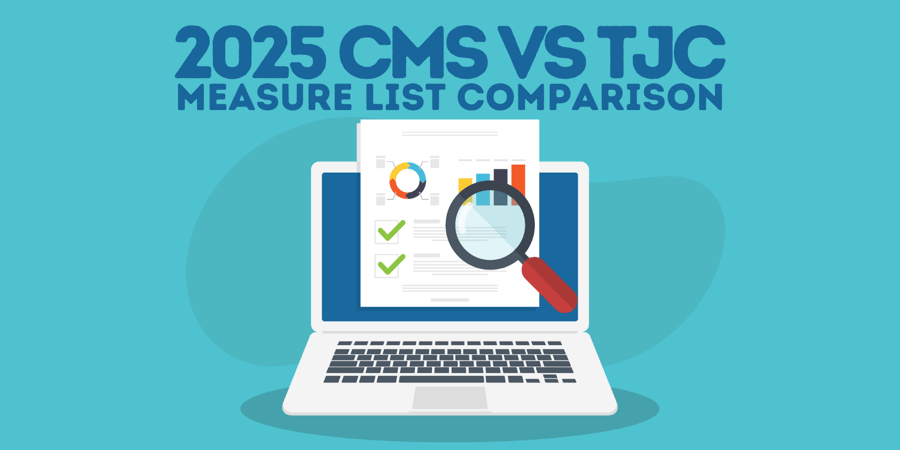 2025 CMS vs. TJC Measure List Comparison