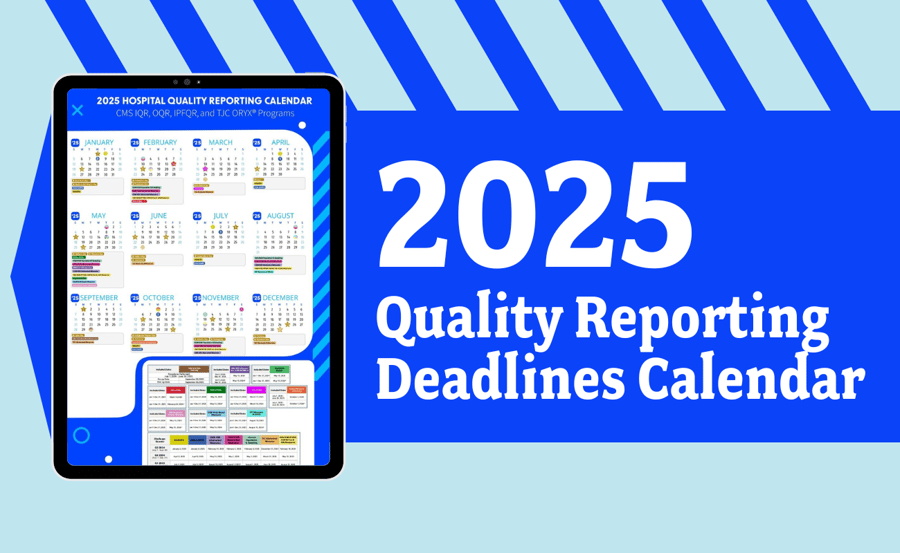 2025 Quality Reporting Deadlines Calendar