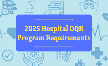 2025 Hospital OQR Program Requirements