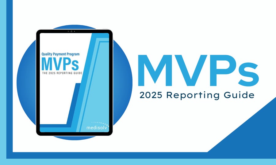 [eBook] MIPS Value Pathways (MVPs): The 2025 Reporting Guide