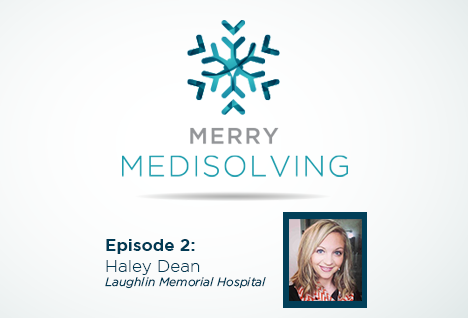 Merry Medisolving: Featuring Laughlin Memorial Hospital