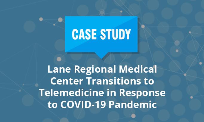 Lane Regional Medical Center Transitions to Telemedicine in Response to COVID-19 Pandemic