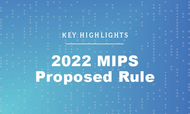 2022 MIPS Proposed Rule