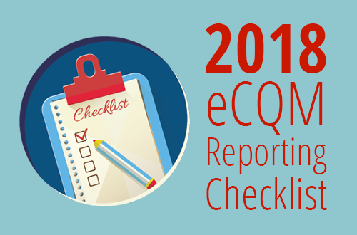 2018 eCQM Reporting Checklist [Free Download]