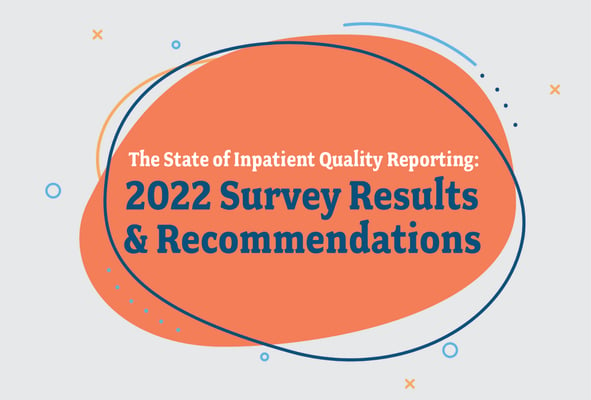 The State of Inpatient Quality Reporting: 2022