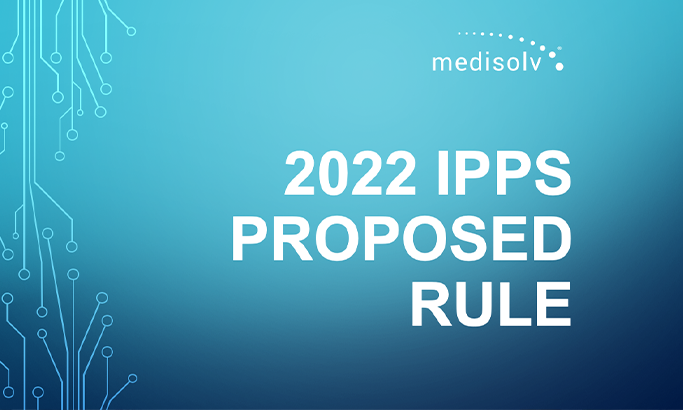 2022 IPPS Proposed Rule 