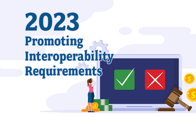 Promoting Interoperability Requirements