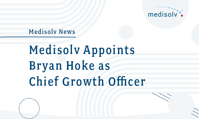 Bryan Hoke Medisolv Chief Growth Officer
