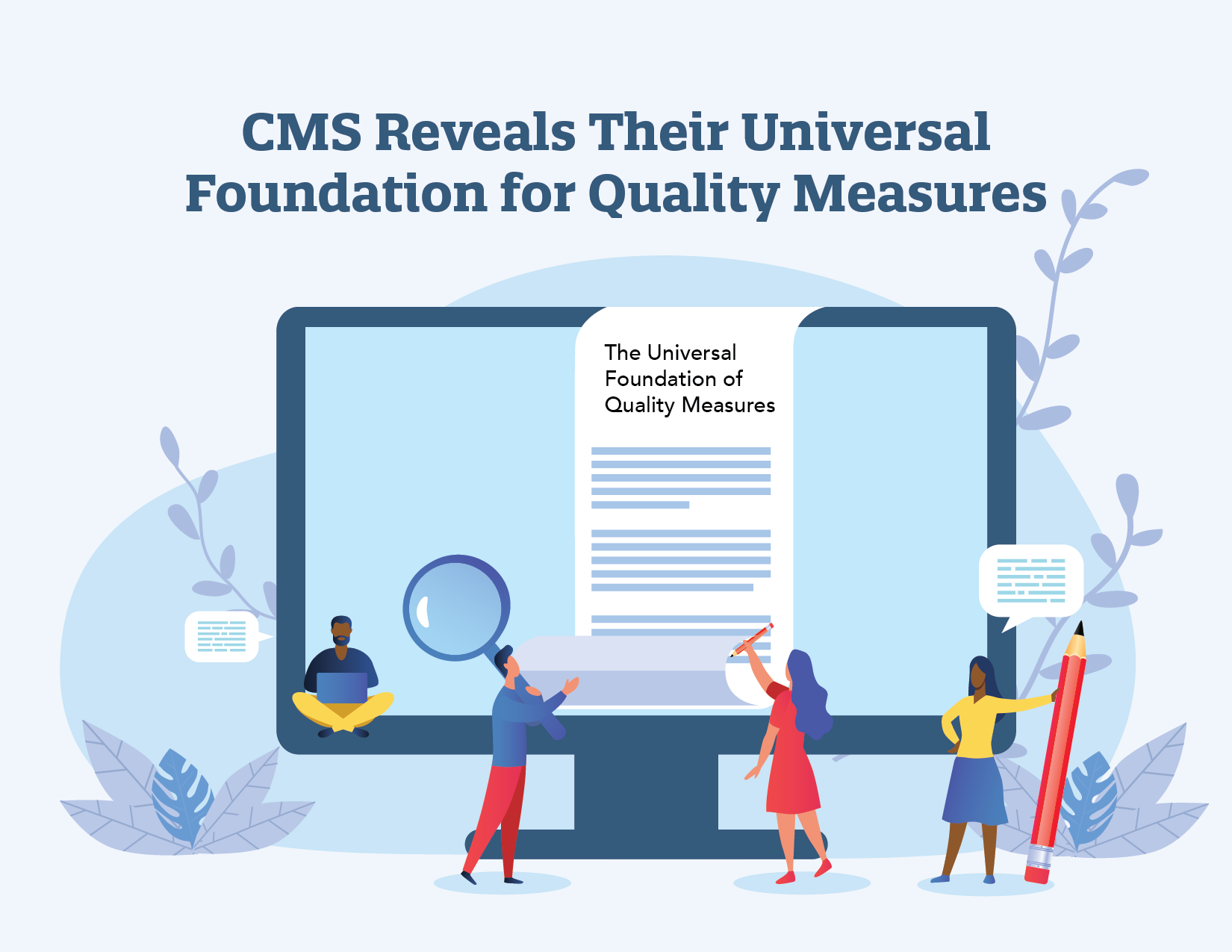 CMS Reveals Their Universal Foundation for Quality Measures Medisolv