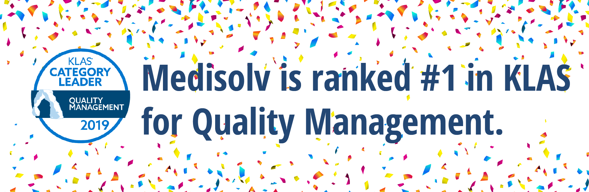 Medisolv is Named 2019 KLAS Category Leader for Quality Management