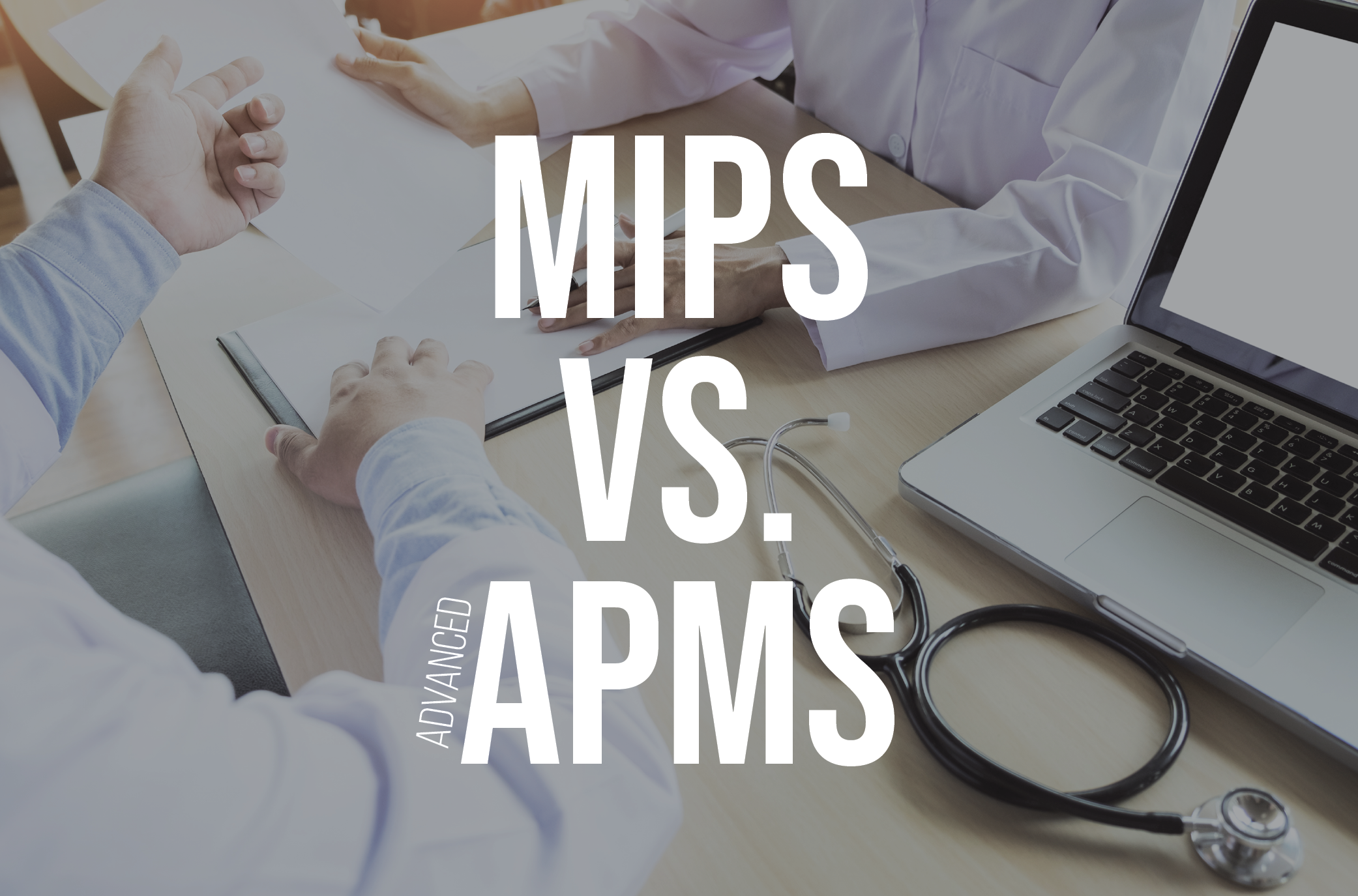 MIPS-VS-Advanced-APMs