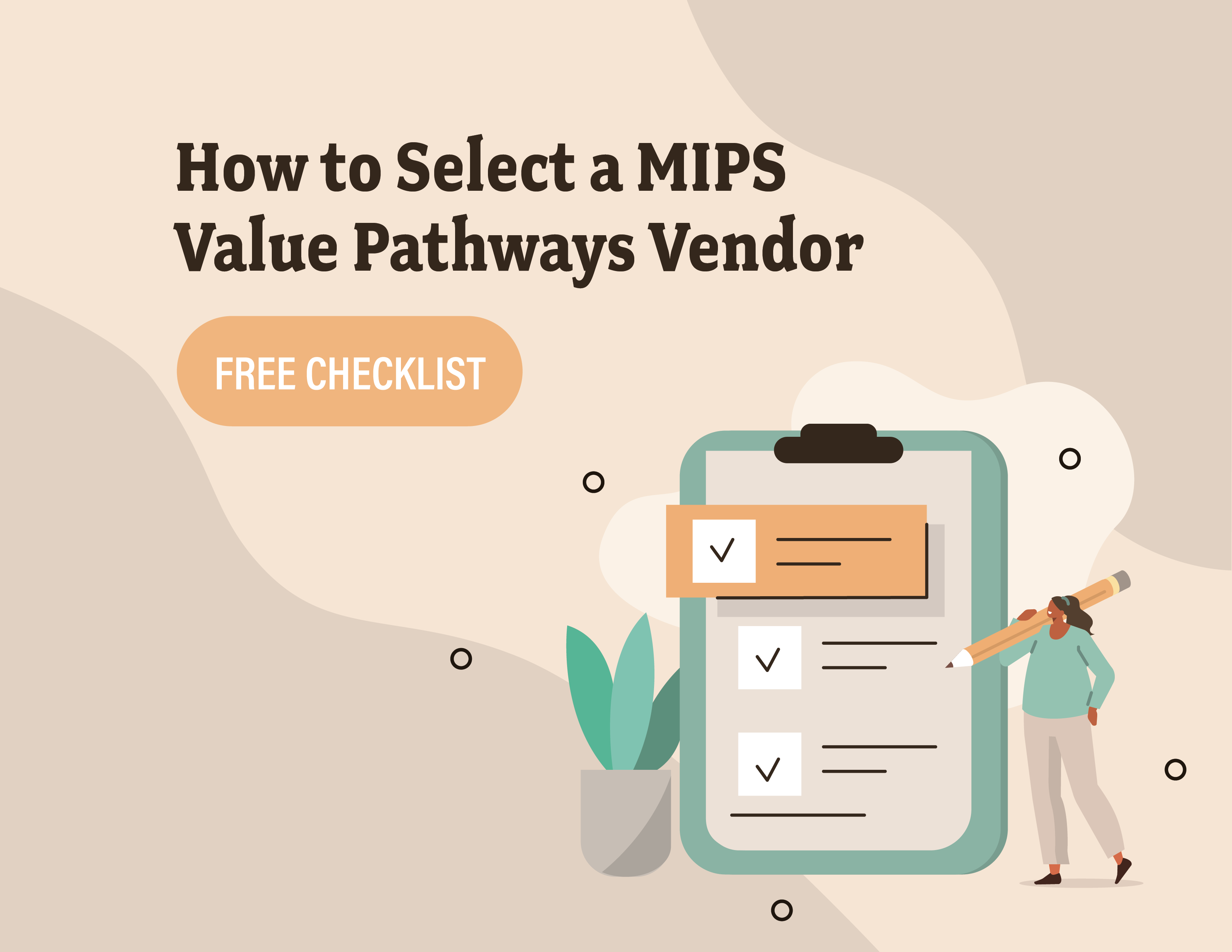 How to Select MIPS Value Pathways Vendor Checklist