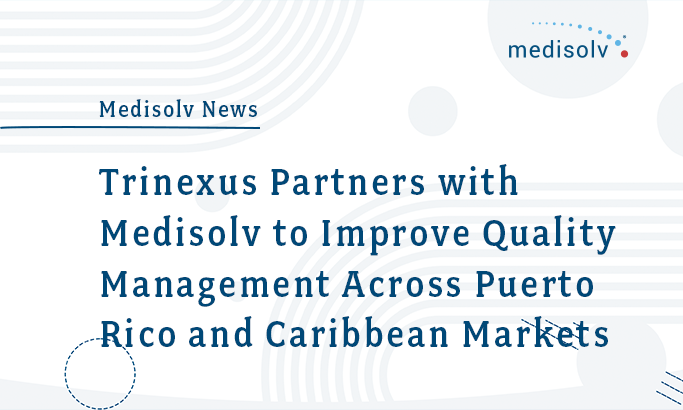 Trinexus Partnership with Medisolv